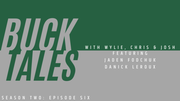 Buck Tales Podcast:  Climbing Up The Standings; From AP to Buck Vet; & What Happened to Urness?